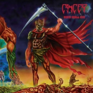 Cancer - Death Shall Rise (2 Cd) i gruppen CD / Hårdrock/ Heavy metal hos Bengans Skivbutik AB (4039904)