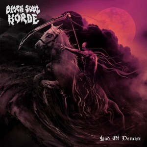 Black Soul Horde - Land Of Demise i gruppen CD / Hårdrock hos Bengans Skivbutik AB (4040077)