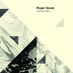Goula Roger - Overview Effect i gruppen CD / Pop-Rock,Övrigt hos Bengans Skivbutik AB (4040206)