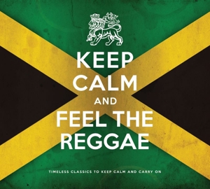 V/A - Keep Calm And Feel The.. i gruppen CD / CD Reggae hos Bengans Skivbutik AB (4040342)