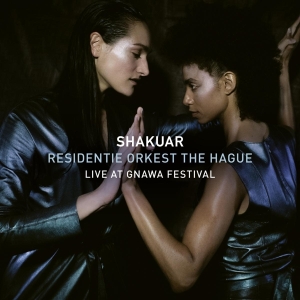 Shakuar / Residentie Orkest The Hague - Live At Gnawa Festival i gruppen CD / Pop-Rock hos Bengans Skivbutik AB (4040532)
