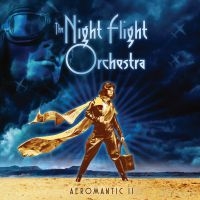 The Night Flight Orchestra - Aeromantic Ii (Vinyl) i gruppen VINYL / Pop-Rock hos Bengans Skivbutik AB (4040715)
