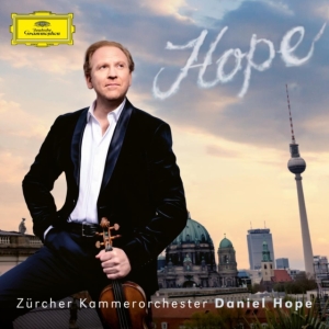 Daniel Hope Zürcher Kammerorcheste - Hope i gruppen ÖVRIGT / Övrigt / aub hos Bengans Skivbutik AB (4041097)