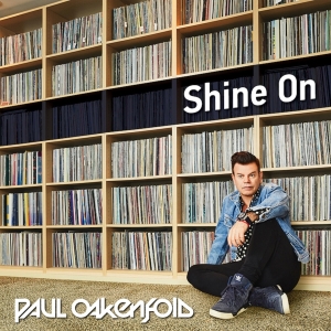 Oakenfold Paul - Shine On i gruppen CD / Kommande / Dans/Techno hos Bengans Skivbutik AB (4041485)