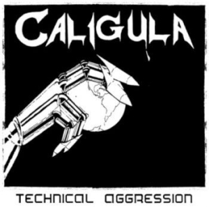 Caligula - Technical Aggression (Vinyl Lp) i gruppen VINYL / Hårdrock hos Bengans Skivbutik AB (4042509)