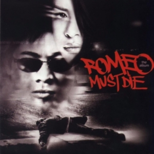 ROMEO MUST DIE - ROMEO MUST DIE i gruppen ÖVRIGT / Övrigt / aub hos Bengans Skivbutik AB (4042596)
