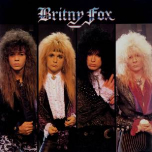 Britny Fox - Britny Fox i gruppen VI TIPSAR / Klassiska lablar / Rock Candy hos Bengans Skivbutik AB (4042617)