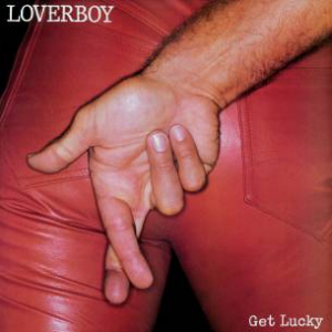 Loverboy - Get Lucky i gruppen VI TIPSAR / Klassiska lablar / Rock Candy hos Bengans Skivbutik AB (4042620)