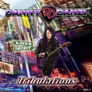 Danzi Danny - Tribulations i gruppen CD / Hårdrock/ Heavy metal hos Bengans Skivbutik AB (4043893)