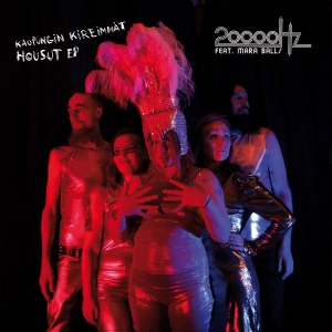 20 000 Hz - Kaupungin Kireimmät Housut -Ep i gruppen VINYL / Finsk Musik,Pop-Rock hos Bengans Skivbutik AB (4044074)