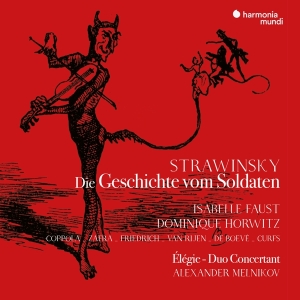 Isabelle Faust - Stravinsky Die Geschichte Vom Soldaten ( i gruppen CD / Klassiskt,Övrigt hos Bengans Skivbutik AB (4044361)