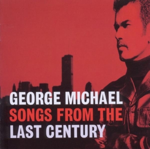 Michael George - Songs From The Last Century i gruppen ÖVRIGT / Övrigt / aub hos Bengans Skivbutik AB (4044378)