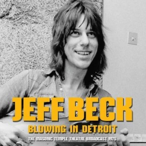 Beck Jeff - Blowing In Detroit (Live Broadcast i gruppen CD / Pop hos Bengans Skivbutik AB (4044410)