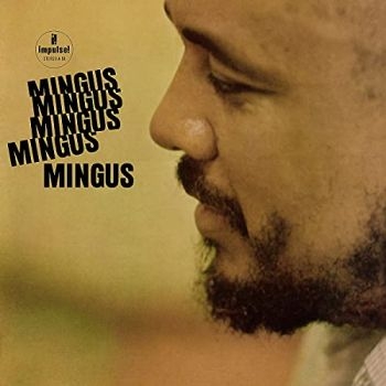Charles Mingus - Mingus Mingus Mingus Mingus Mingus i gruppen VINYL / Jazz/Blues hos Bengans Skivbutik AB (4044572)