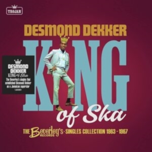 Desmond Dekker - King Of Ska: The Beverley?S Records i gruppen CD / Reggae hos Bengans Skivbutik AB (4044604)