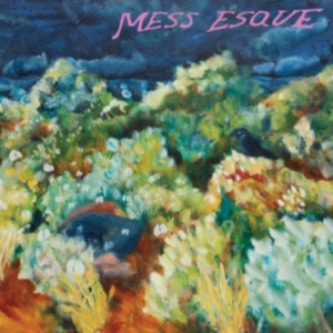 Mess Esque - Mess Esque i gruppen CD / Pop-Rock hos Bengans Skivbutik AB (4044636)