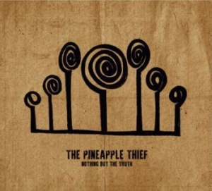 Pineapple Thief - Nothing But The Truth i gruppen CD / Rock hos Bengans Skivbutik AB (4044637)