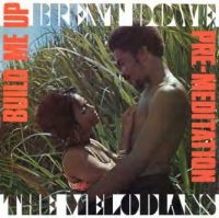 Dowe Brent And The Melodians - Build Me Up & Pre-Meditation i gruppen CD / Reggae hos Bengans Skivbutik AB (4044648)