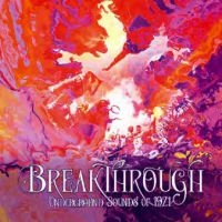 Various Artists - Breakthrough - Underground Sounds O i gruppen CD / Pop-Rock hos Bengans Skivbutik AB (4044655)