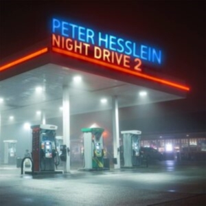 Hesslein Peter - Night Drive 2 i gruppen CD / Pop-Rock hos Bengans Skivbutik AB (4044664)