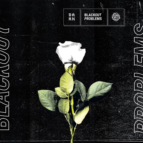 Blackout Problems - Dark i gruppen ÖVRIGT / Övrigt / aub hos Bengans Skivbutik AB (4045189)