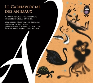 Orchestre National De Bretagne Gild - Le Carnav(oc)al Des Animaux i gruppen CD / Klassiskt,Övrigt hos Bengans Skivbutik AB (4045205)