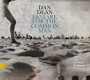 Dan Dean - Fanfare For The Common Man i gruppen CD / Klassiskt,Övrigt hos Bengans Skivbutik AB (4045278)