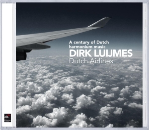 Luijmes Dirk - Dutch Airlines-Harmonium i gruppen CD / Klassiskt,Övrigt hos Bengans Skivbutik AB (4045427)