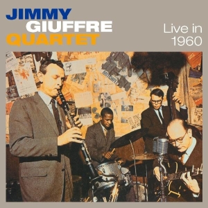 Giuffre Jimmy - Live In 1960 i gruppen CD / Jazz hos Bengans Skivbutik AB (4045441)