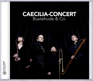 Caecilia-Concert - Buxtehude & Co. i gruppen CD / Klassiskt,Övrigt hos Bengans Skivbutik AB (4045470)
