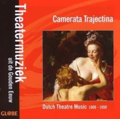 Camerata Trajectina - Theater Music Of The Gold i gruppen CD / Övrigt hos Bengans Skivbutik AB (4045488)