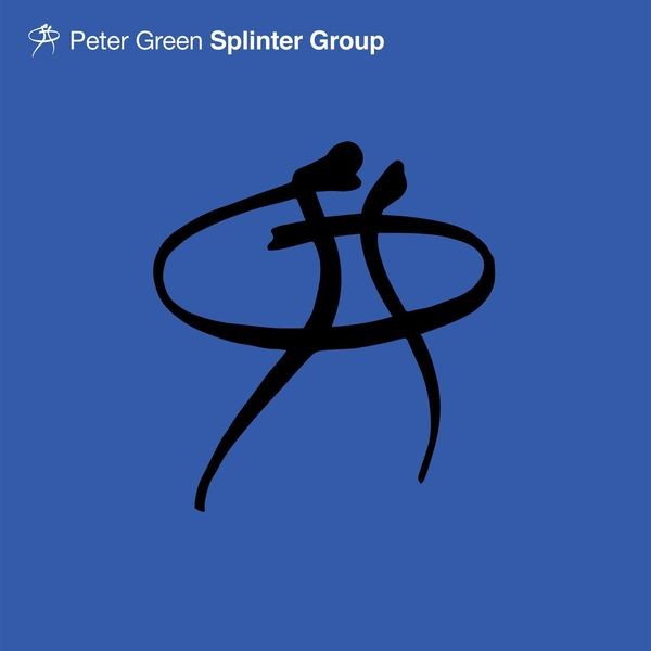 Peter Green - Splinter Group (Digipack) i gruppen CD / Pop hos Bengans Skivbutik AB (404553)