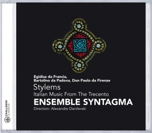 Ensemble Syntagma - Stylems-Italian Music From The Trecento i gruppen CD / Klassiskt,Övrigt hos Bengans Skivbutik AB (4045658)