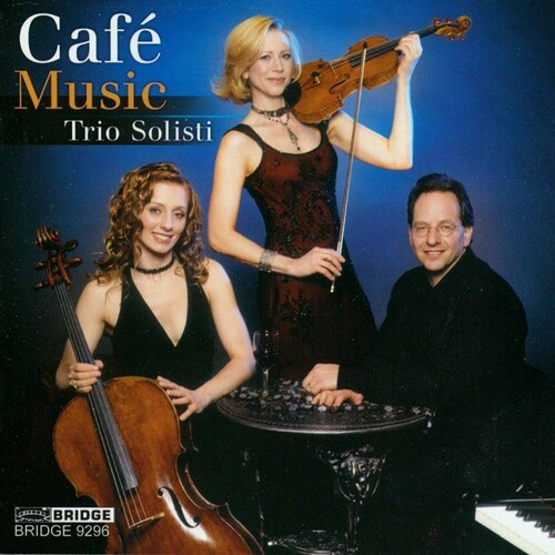 Trio Solisti - Cafe Music i gruppen CD / Klassiskt hos Bengans Skivbutik AB (4045797)