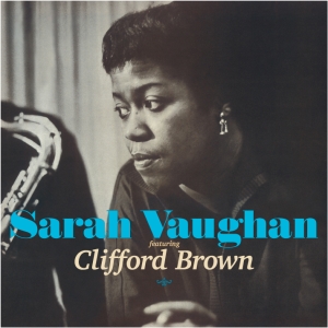 Vaughan Sarah - Sarah Vaughan Featuring Clifford Brown i gruppen CD / Jazz hos Bengans Skivbutik AB (4045894)