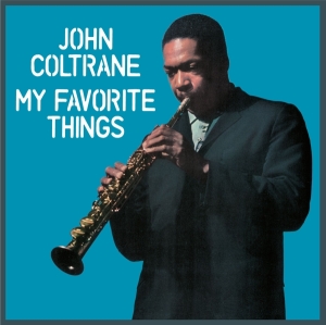 John Coltrane - My Favorite Things i gruppen CD / Jazz hos Bengans Skivbutik AB (4045957)
