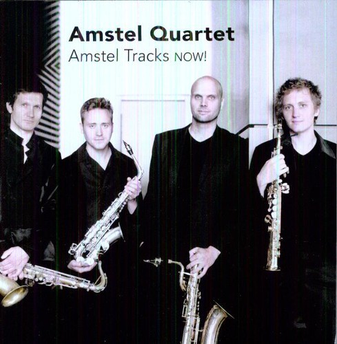 Amstel Saxophone Quartet - Amstel Tracks Now! i gruppen CD / Övrigt hos Bengans Skivbutik AB (4046143)