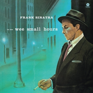 Sinatra Frank - In The Wee Small Hours i gruppen VINYL / Pop-Rock hos Bengans Skivbutik AB (4046186)