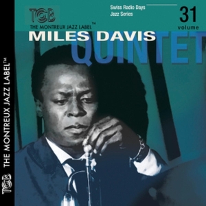 Davis Miles -Quintet- - Swiss Radio Days Jazz Series 31 i gruppen CD / Jazz hos Bengans Skivbutik AB (4046237)