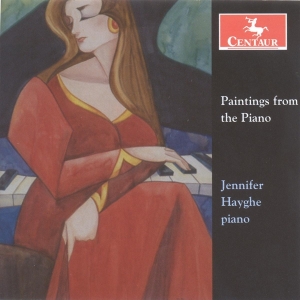 Hayghe Jennifer - Paintings From The Piano i gruppen CD / Klassiskt,Övrigt hos Bengans Skivbutik AB (4046691)