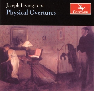 Livingstone Joseph - Physical Overtures i gruppen CD / Klassiskt,Övrigt hos Bengans Skivbutik AB (4046727)