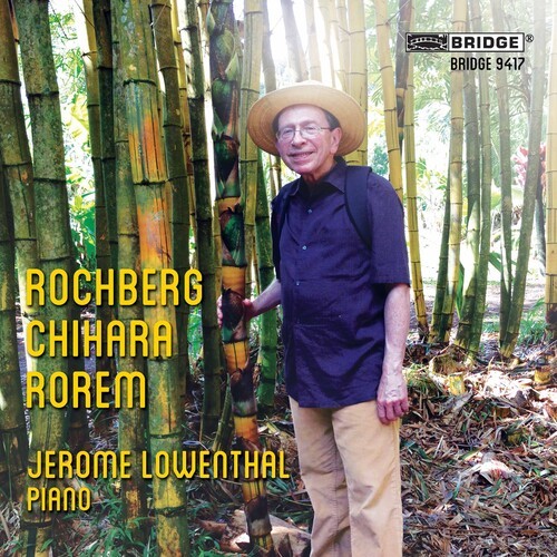 Lowenthal Jerome - Rochberg, Chihara, Rorem i gruppen CD / Klassiskt hos Bengans Skivbutik AB (4046774)