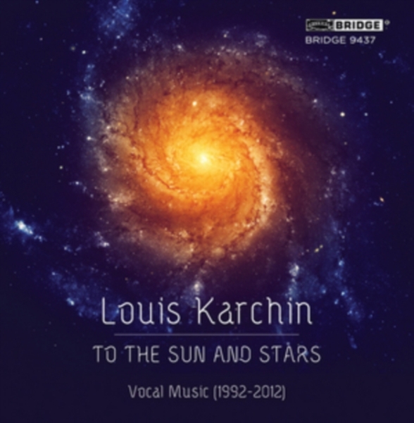 Karchin L. - To The Sun And Stars i gruppen CD / Klassiskt hos Bengans Skivbutik AB (4046838)