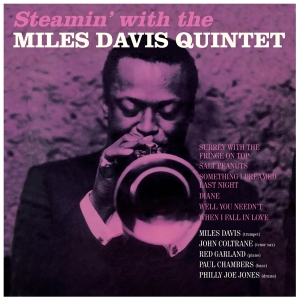Davis Miles -Quintet- - Steamin' With The Miles Davis Quintet i gruppen VINYL / Jazz hos Bengans Skivbutik AB (4047204)