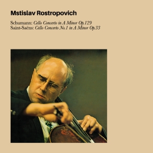 Mstislav Rostropovich - Schumann Cello Concerto In A Minor Op.129 /Saint-Saens Cello Concerto No.1 In A Minor Op.33 i gruppen CD / Klassiskt,Övrigt hos Bengans Skivbutik AB (4047256)
