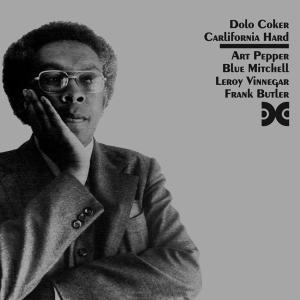 Coker Dolo - California Hard i gruppen CD / Jazz hos Bengans Skivbutik AB (4047257)