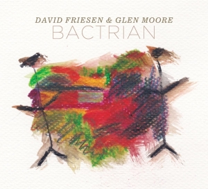 Friesen David/Glen Moore - Bactrian i gruppen CD / Klassiskt,Övrigt hos Bengans Skivbutik AB (4047304)