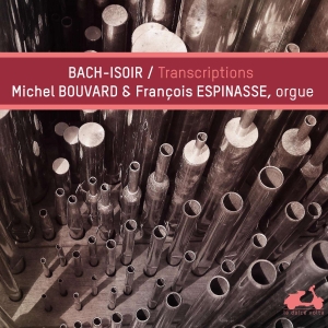 Bouvard Michel Espinasse Françoi - Bach-Isoir: Transcriptions i gruppen CD / Klassiskt,Övrigt hos Bengans Skivbutik AB (4047368)