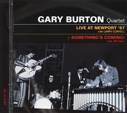 Gary Burton - Live At Newport '67/Something's Coming i gruppen CD / Jazz/Blues hos Bengans Skivbutik AB (4047386)
