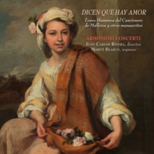 Armoniosi Concerti - Dicen Que Hay Amor i gruppen ÖVRIGT / Övrigt / aub hos Bengans Skivbutik AB (4047436)